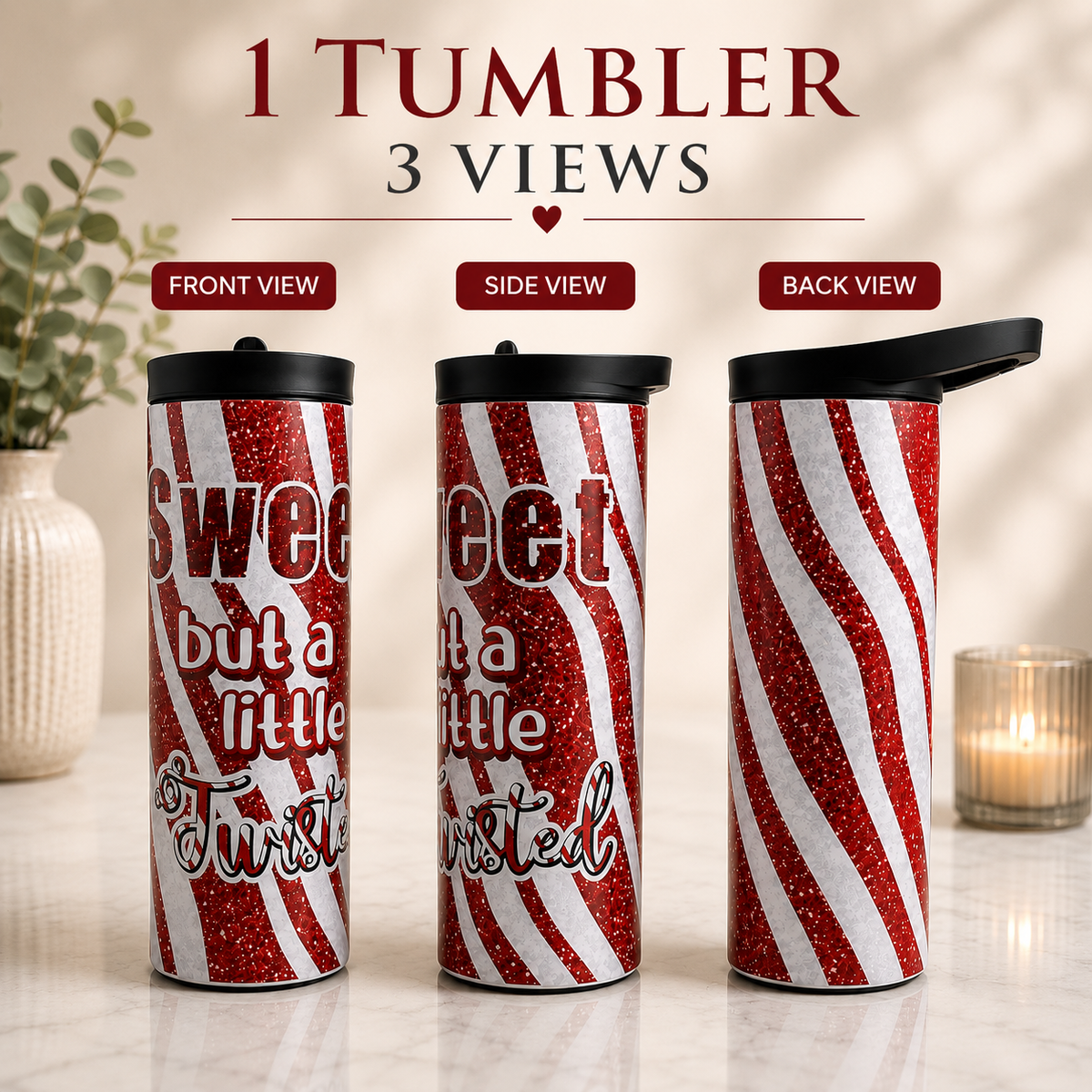 Sweet but a Little Twisted 20 oz Sublimation Tumbler