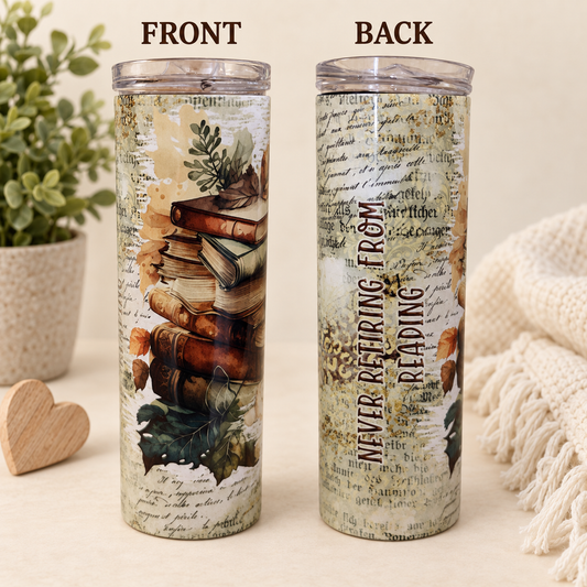 Never Retiring From Reading 20 oz Sublimation Tumbler
