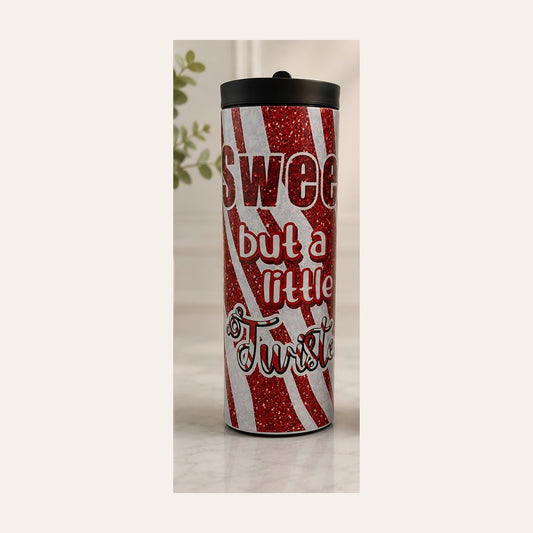Sweet but a Little Twisted 20 oz Sublimation Tumbler